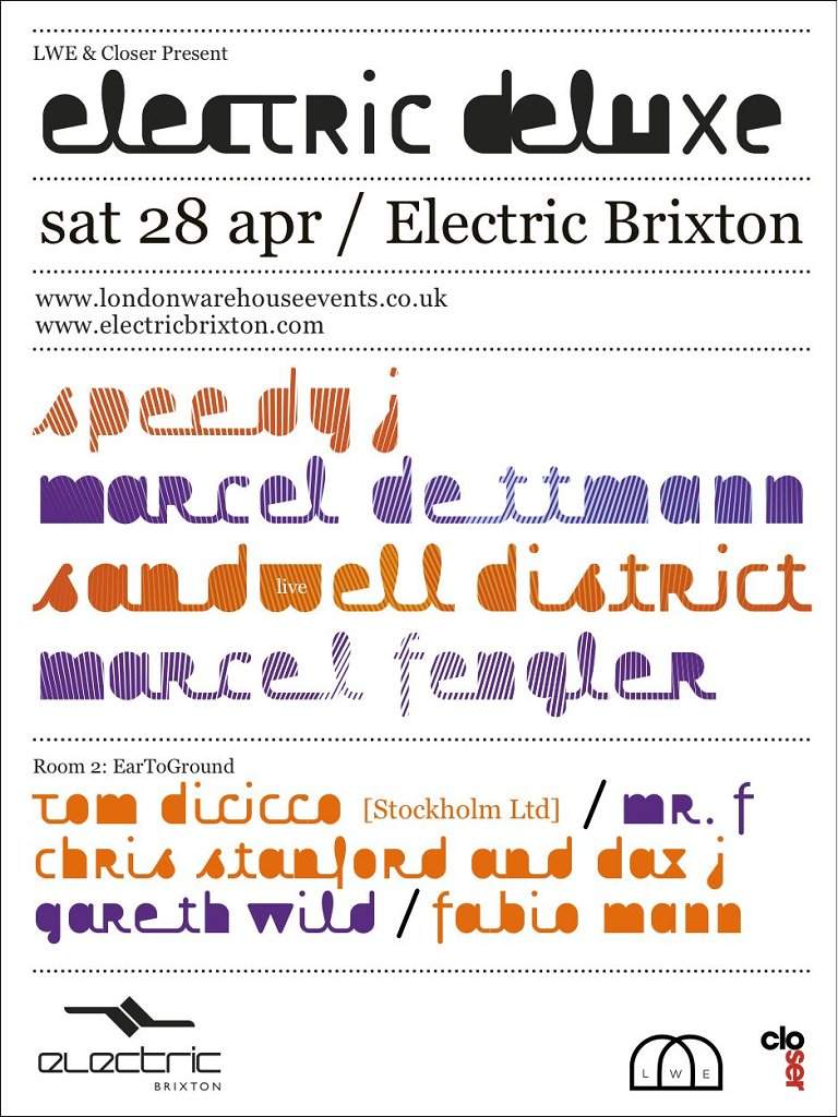Electric Deluxe presents - April Weekender - London Edition - フライヤー表