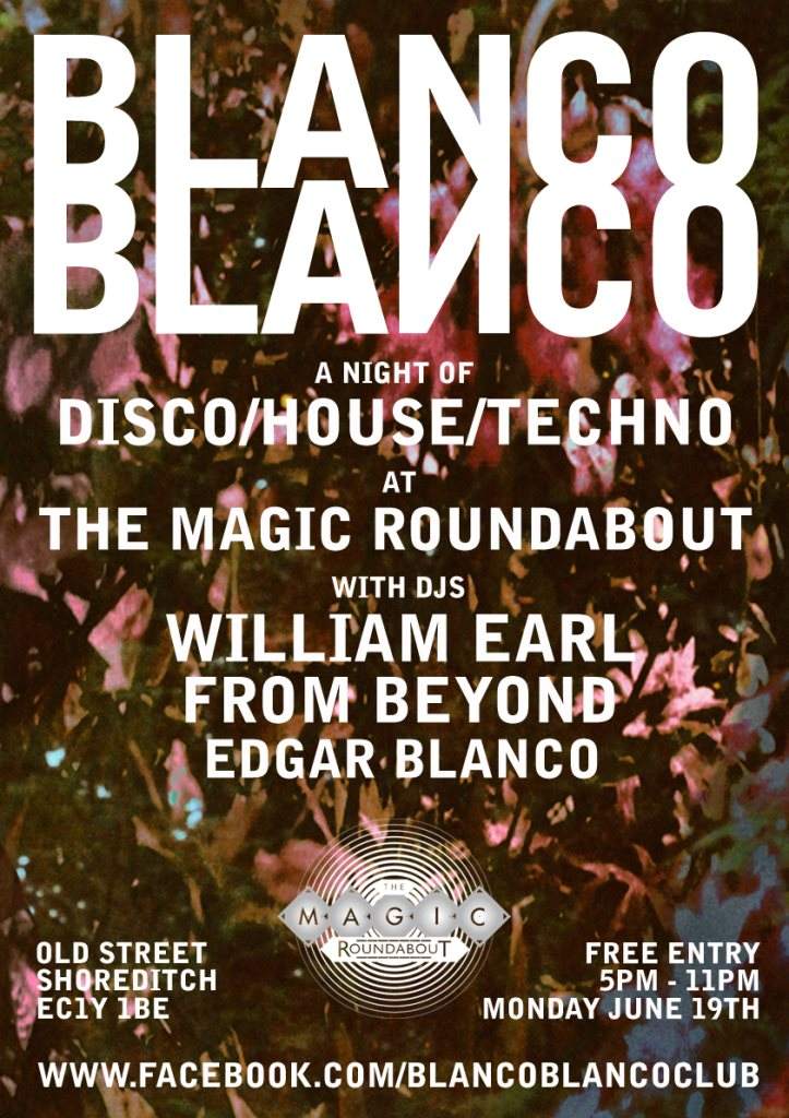 BlancoBlanco: Free Rooftop Party with William Earl - フライヤー裏