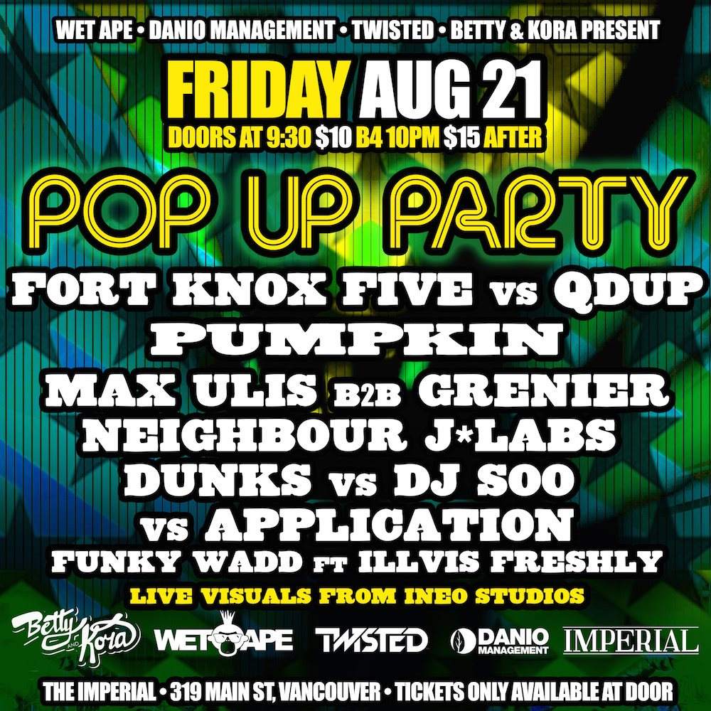 POP UP Party Feat. Fort Knox Five, Pumpkin, & Many More - フライヤー表