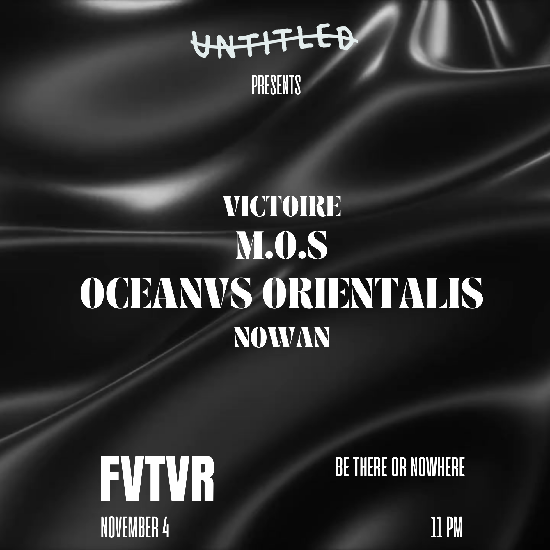 Oceanvs Orientalis + UNTITLED + M.O.S - フライヤー表