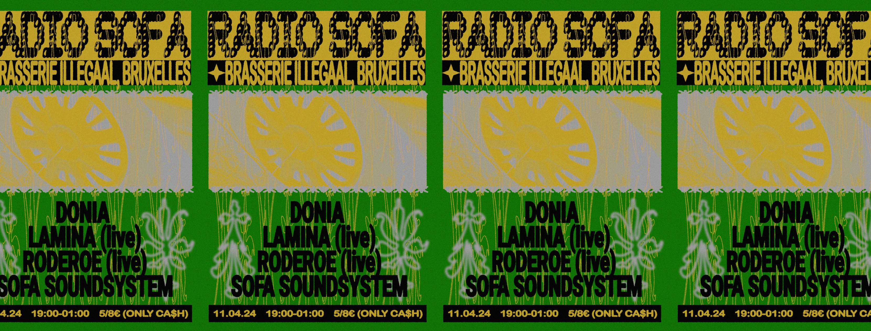 Radio Sofa x Brasserie Illegaal: DONIA, LAMINA (live), Roderoe (live), SOFA SOUNDSYSTEM - フライヤー表