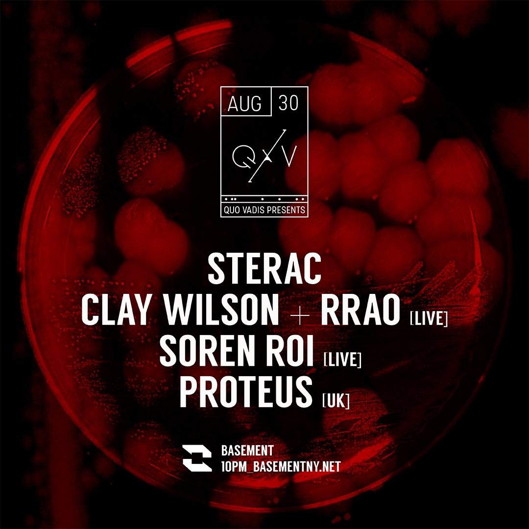Quo Vadis: STERAC / Clay Wilson + rrao [Live] / Soren Roi [Live] / Proteus (UK) - フライヤー表