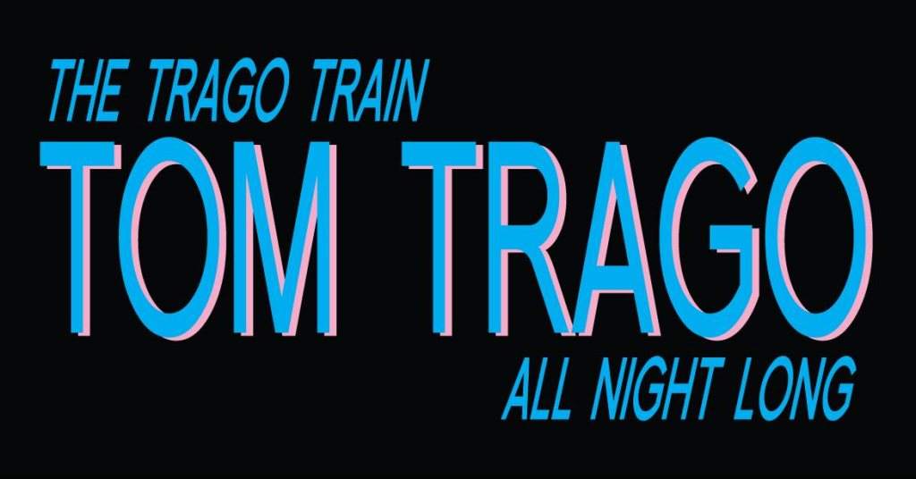 The Trago Train: Tom Trago - Página frontal