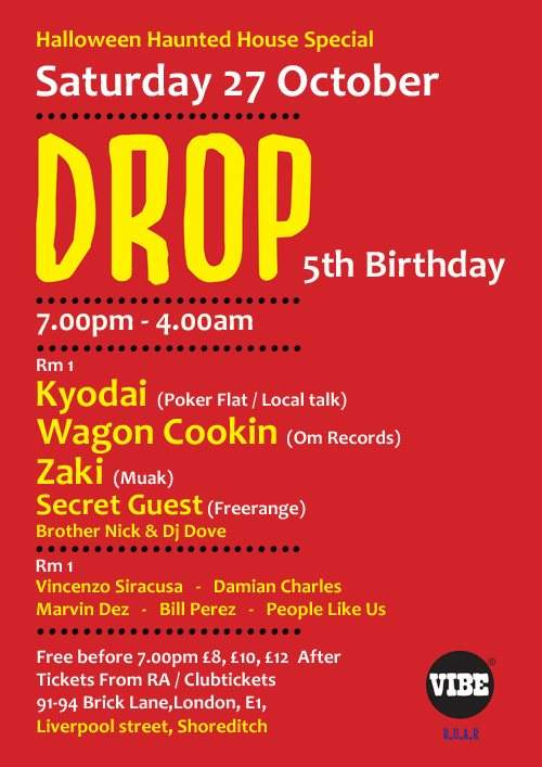 Drop 5th Birthday & Haunted House Special with Kyodai (Poker Flat / Local Talk) - フライヤー裏