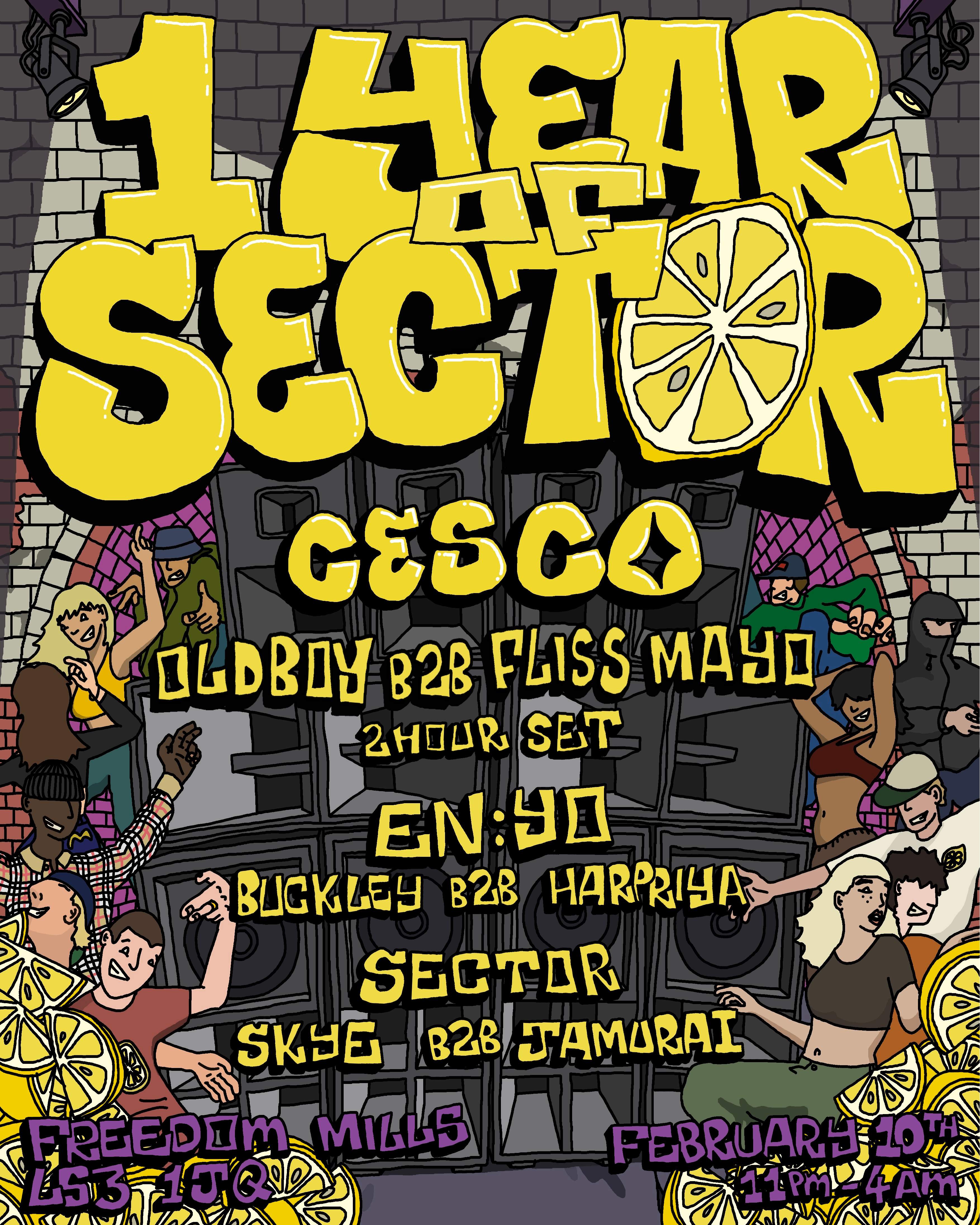 1 Year of Sector: Cesco, Old Boy B2B Fliss Mayo, En:yo - フライヤー表