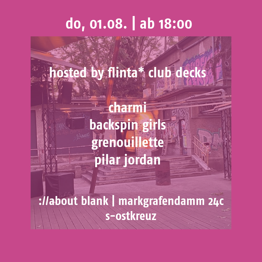 sektgarten feat. flinta* club decks [free entry & open air] bij :about  blank, Berlijn