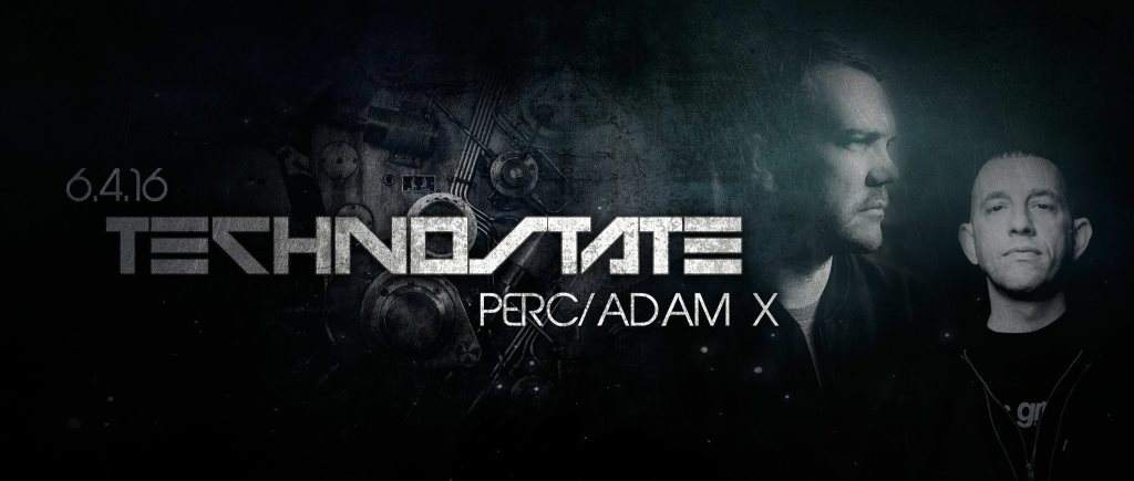 Technostate with Perc & Adam X - Página frontal