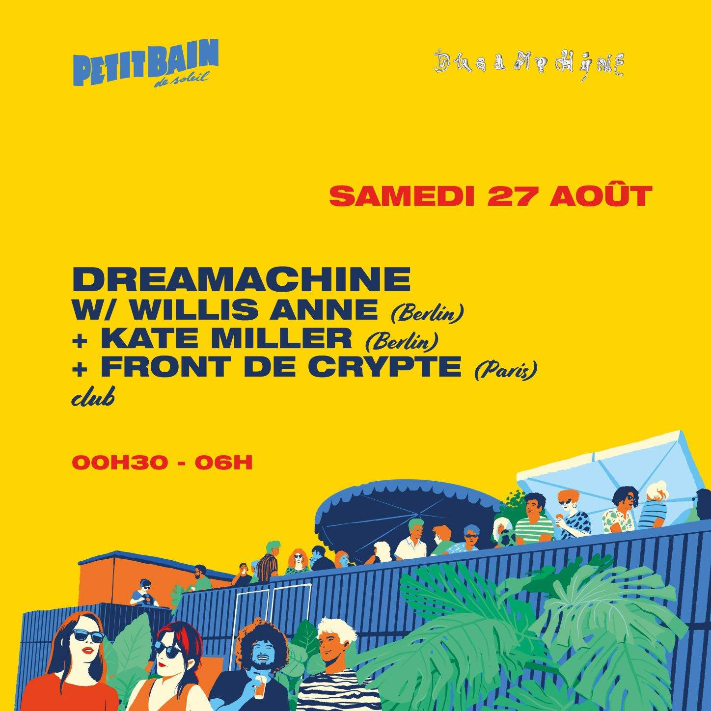 DREAMACHINE with Willis Anne + Kate Miller + FRONT DE CRYPTE - フライヤー表