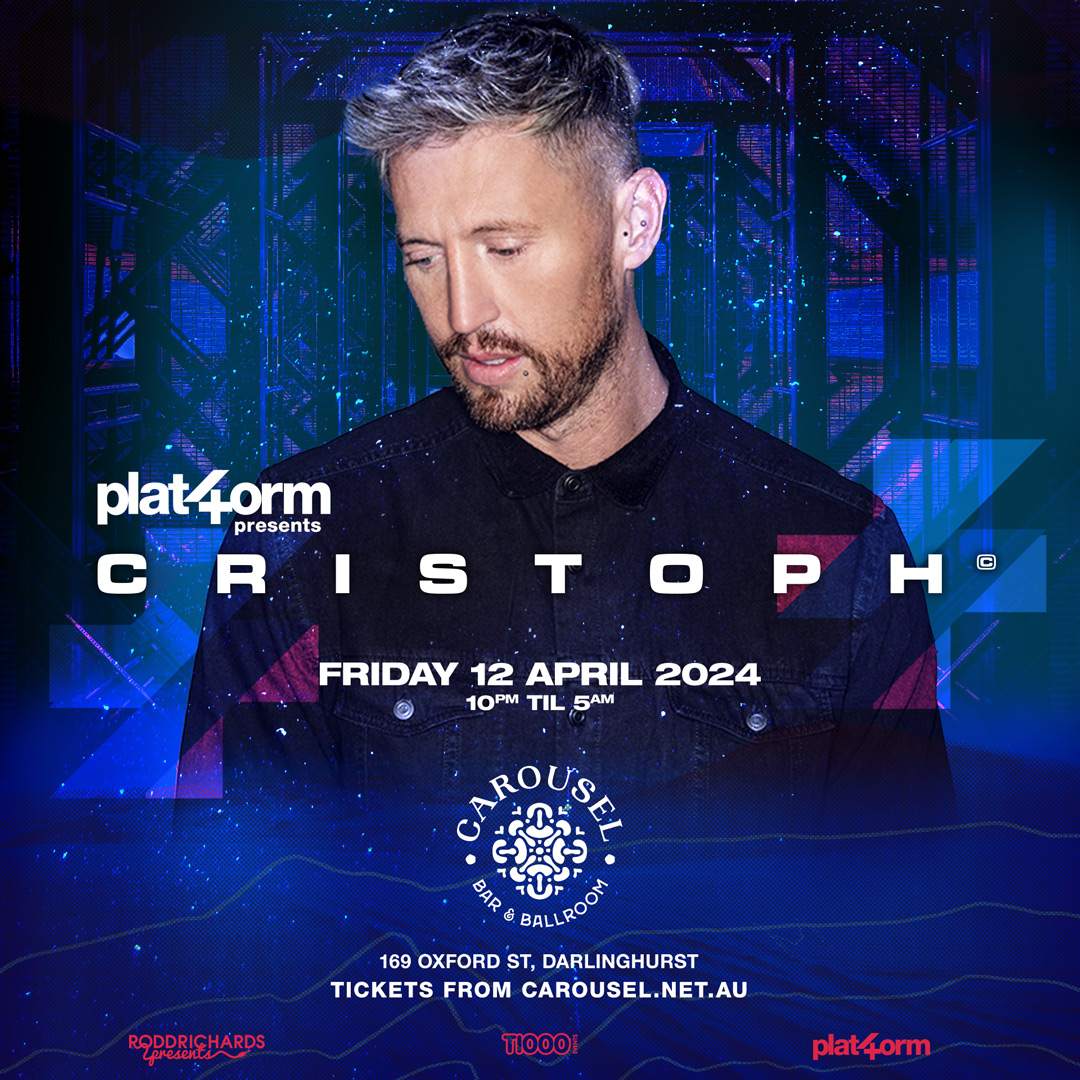 Plat4orm presents Cristoph at Carousel - Friday 12 April 2024 - フライヤー表