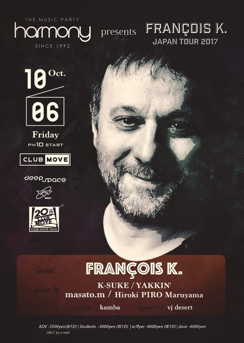 Harmony presents Francois K. Japan Tour 2017 in Club Move 滋賀 - フライヤー表
