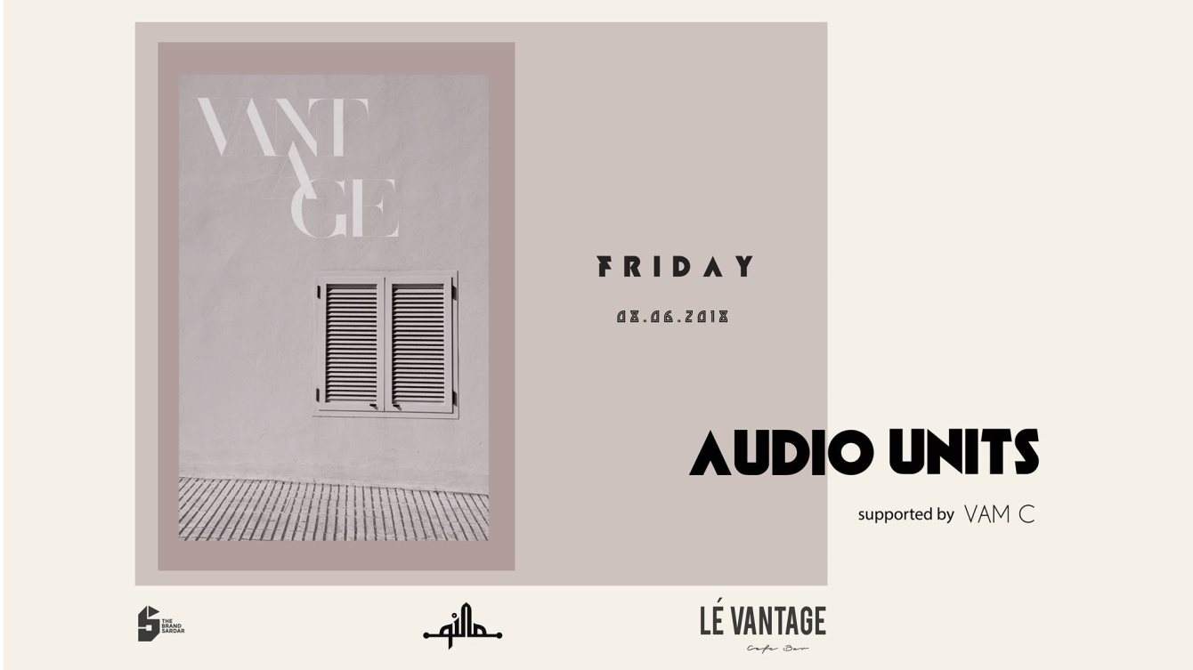 Vantage presents Audio Units - フライヤー表