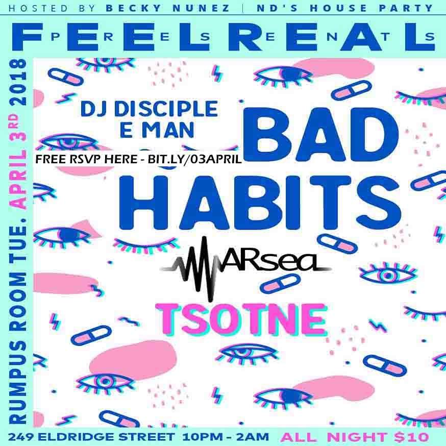 Bad Habits Deep House Party with DJ Disciple - E Man - Tsotne - Página frontal