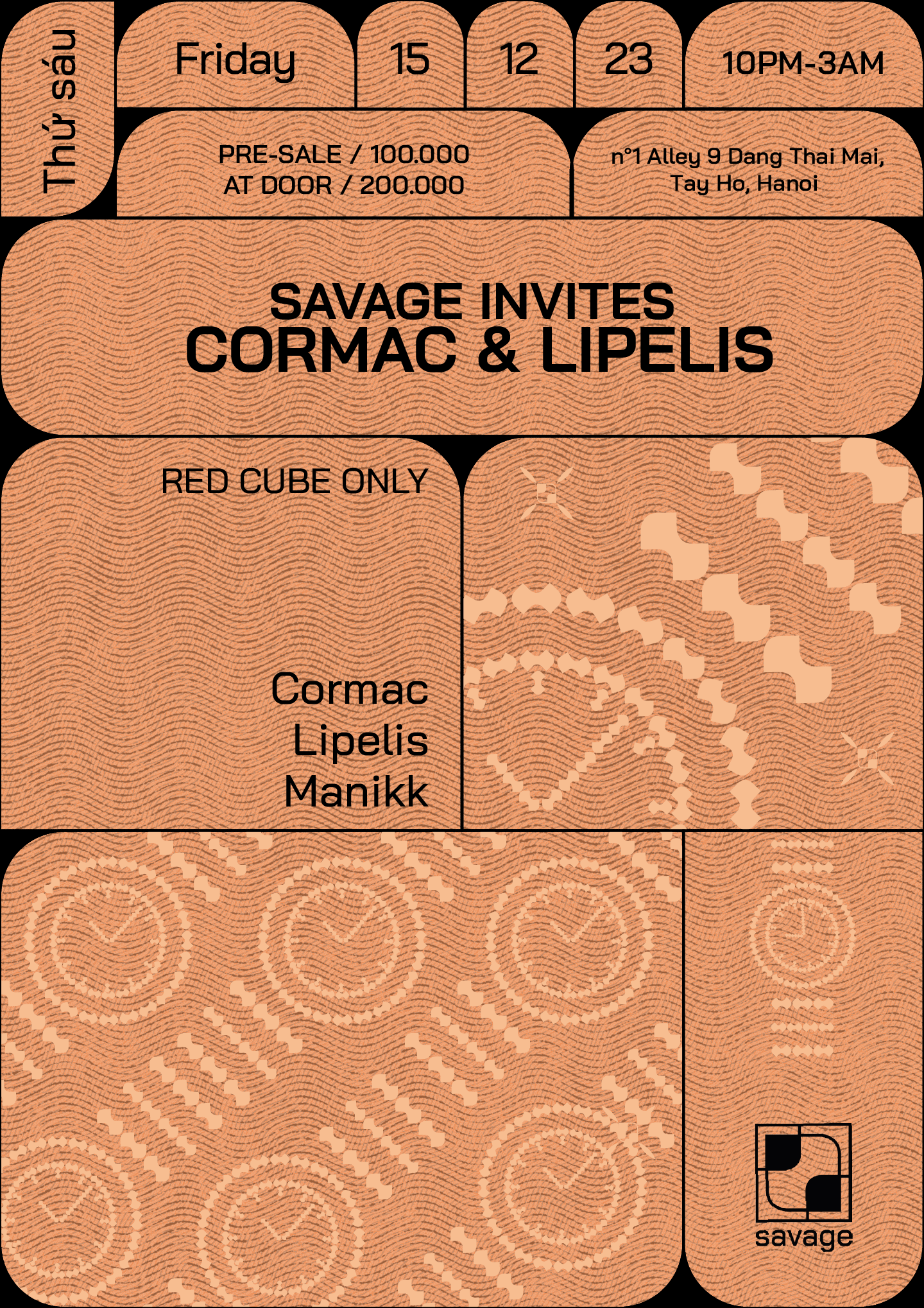 Savage Invites Cormac & Lipelis - フライヤー表
