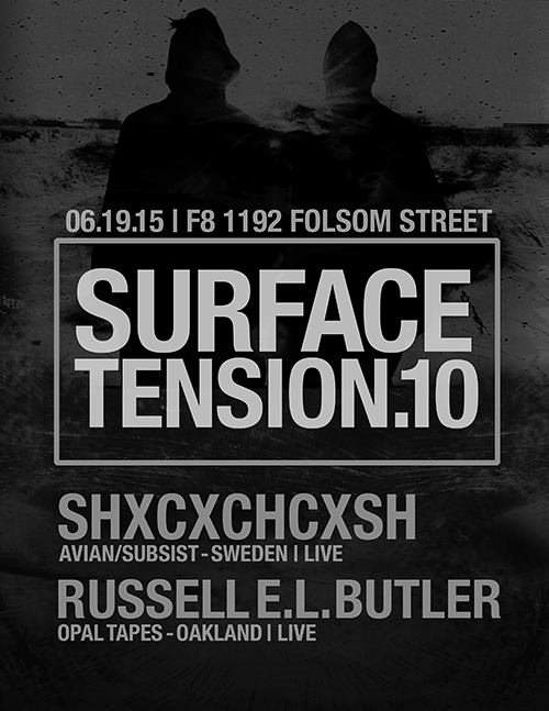 Surface Tension.010 with Shxcxchcxsh & Russell Butler - Página frontal