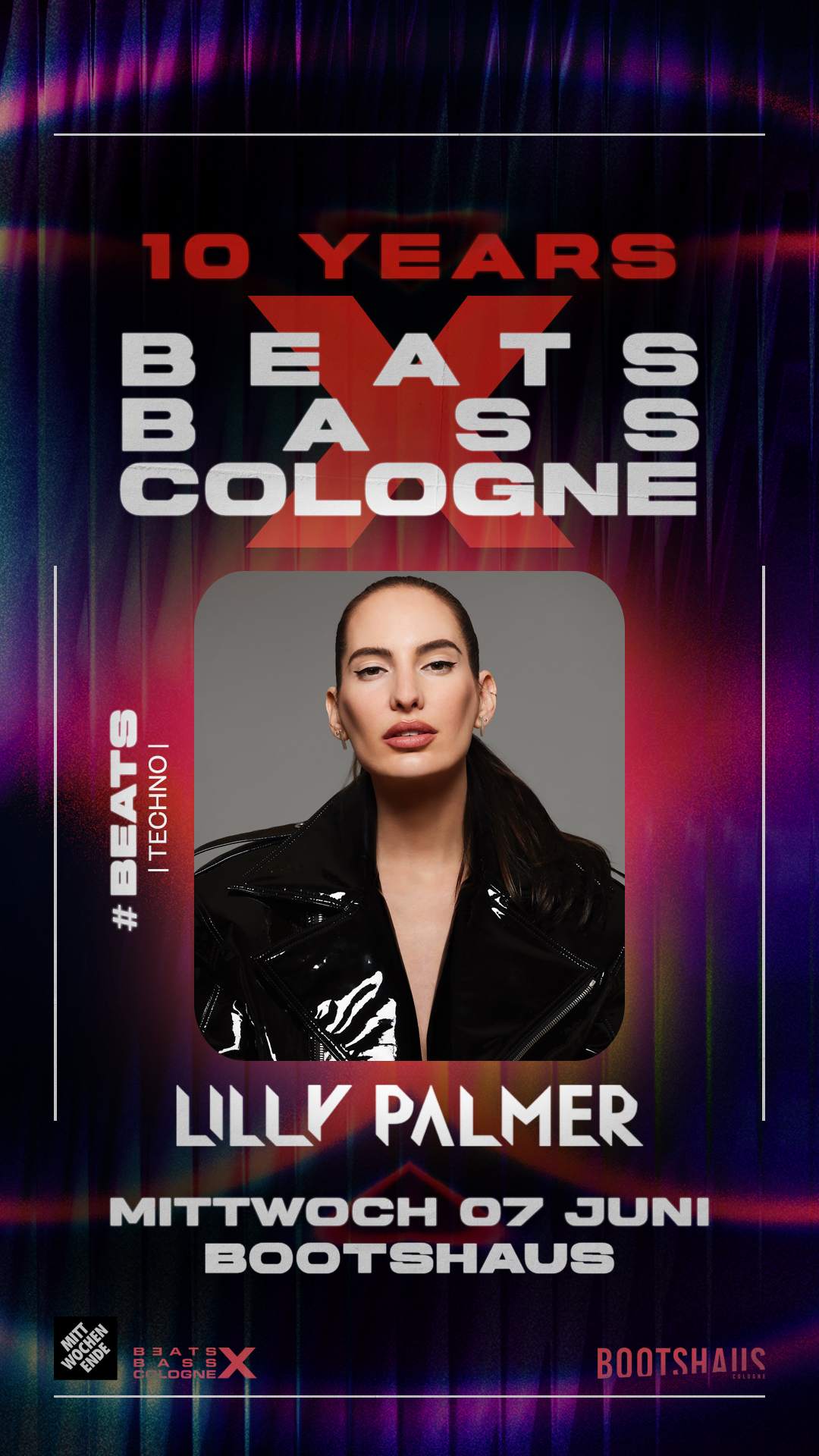 10 Years Beats x Bass x Cologne with Lilly Palmer & Kanine + Köln ist Techno Floor - フライヤー表
