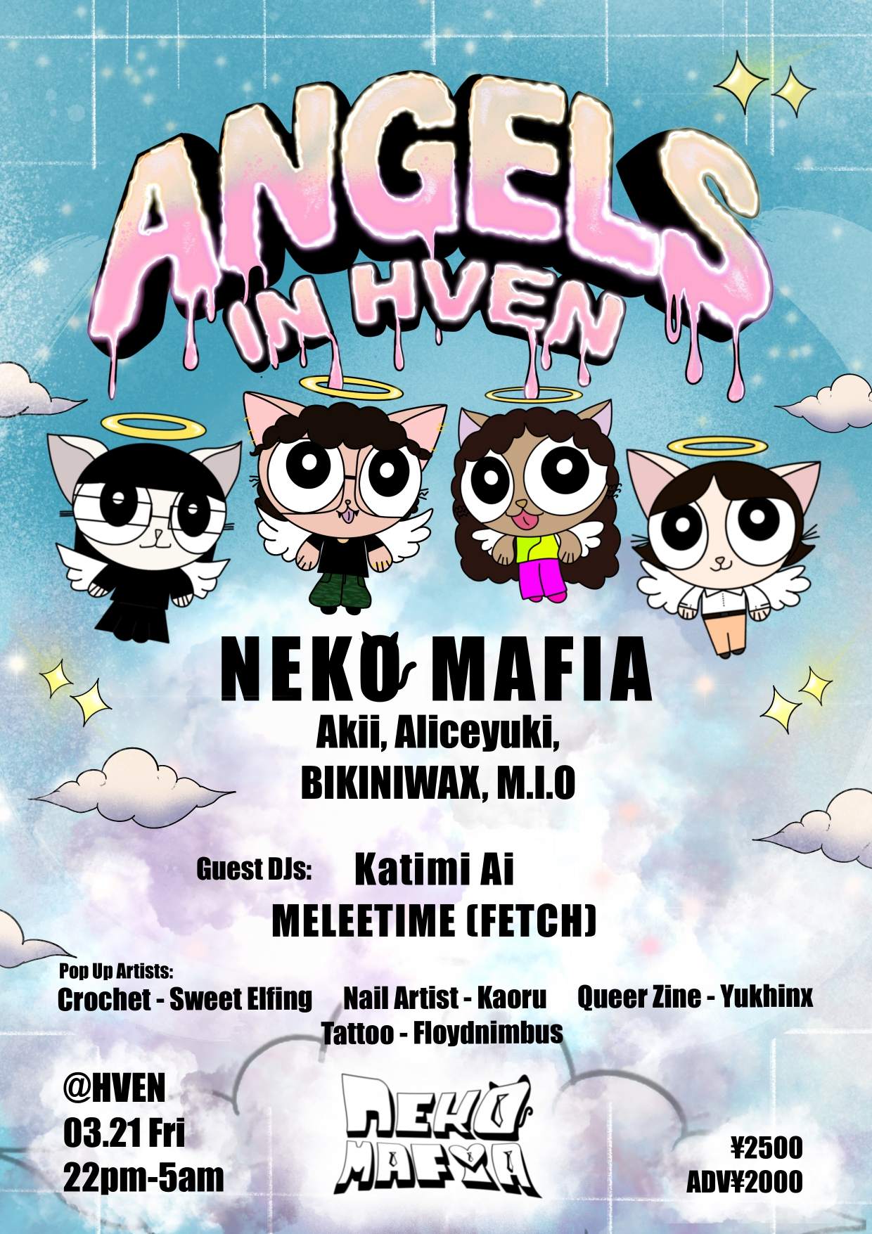 NEKO MAFIA: ANGELS IN HVEN at HVEN, Tokyo
