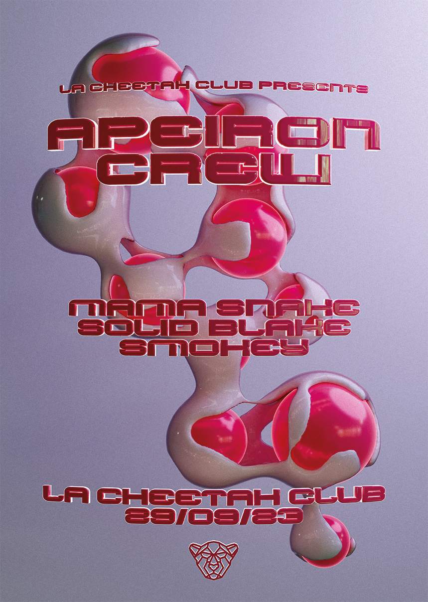 La Cheetah presents - Apeiron Crew with Mama Snake, Solid Blake & Smokey - Página frontal
