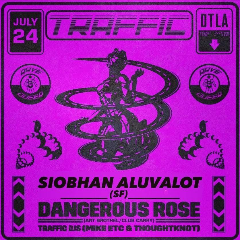 Traffic LA Returns W Dangerous Rose / Siobhan Aluvalot - Página frontal