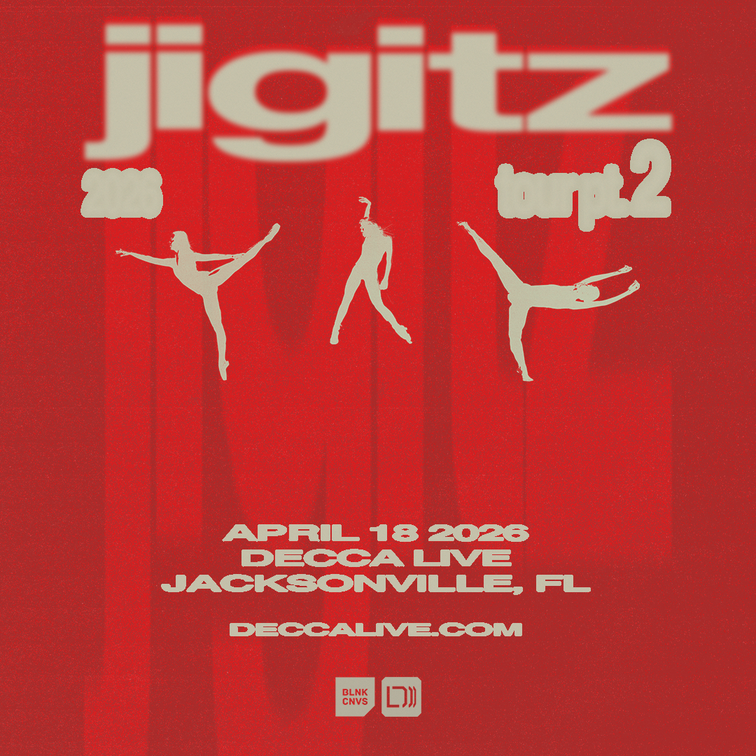 JIGITZ at Decca Live, Jacksonville