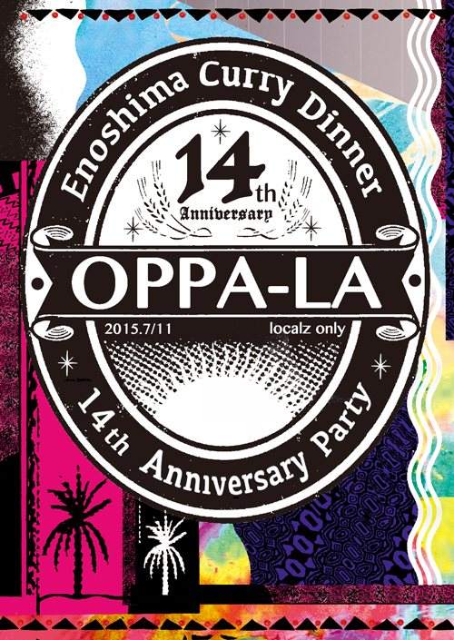 Enoshima Curry Dinner Oppa-La 14th Anniversary “localz only” Party - フライヤー表