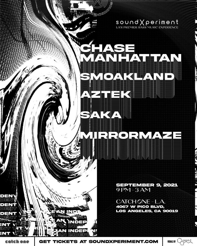 soundXperiment 013la - Chase Manhattan Smoakland Aztek Saka Mirror Maze Special Guest - フライヤー表