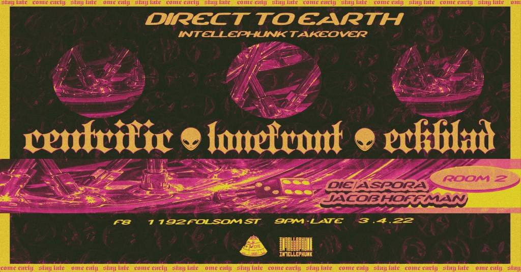 Direct to Earth: Intellephunk Takeover with Centrific, Lonefront and More - フライヤー表