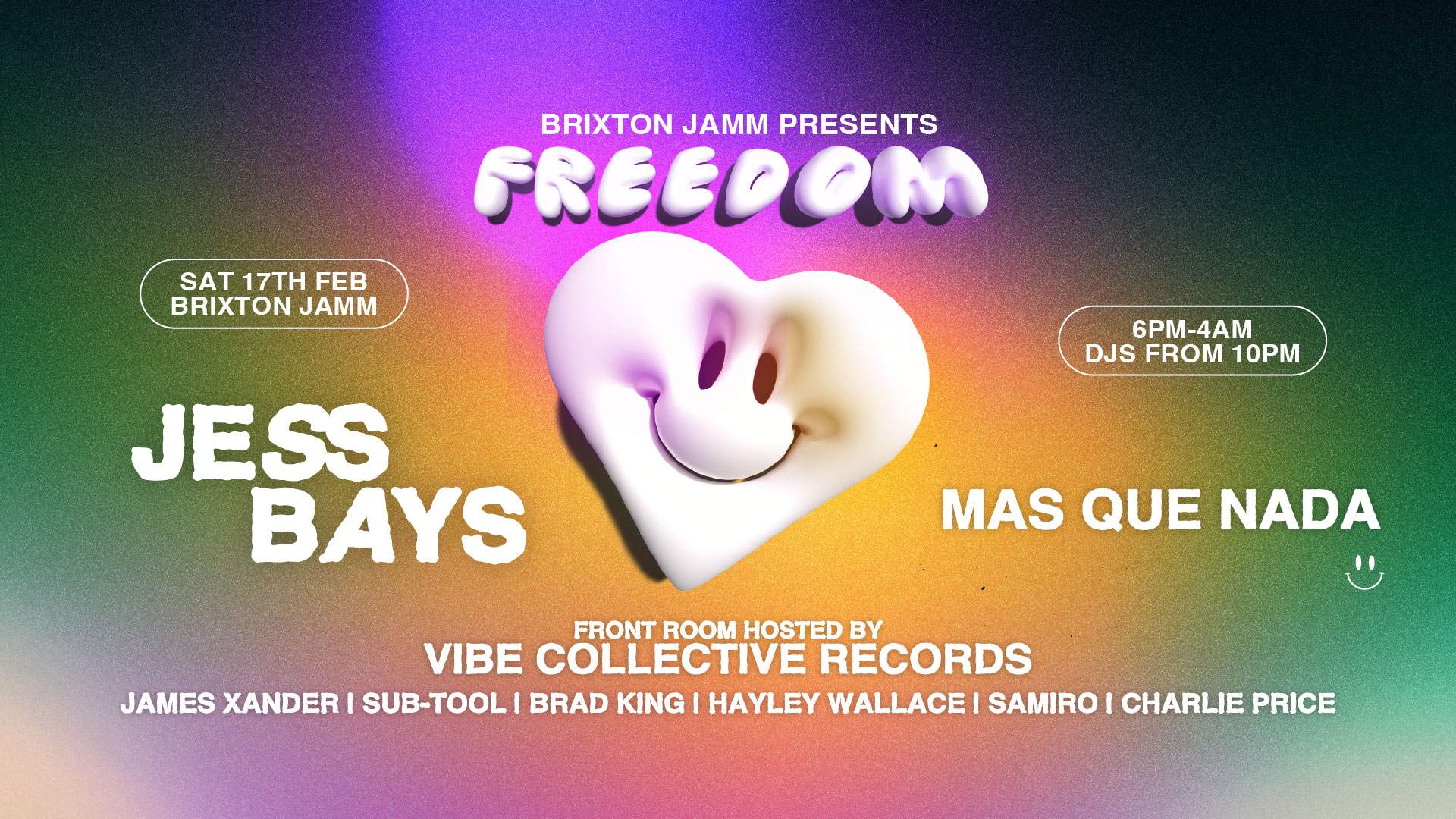 Freedom: Feel Good House & Disco w/ Jess Bays, Mas Que Nada & Vibe Collective - フライヤー表