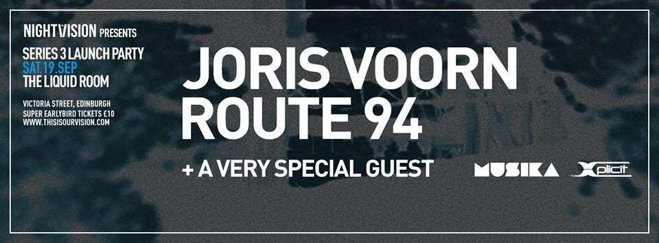 Nightvision presents Series 3 with Joris Voorn, Route 94 & TBA - Página frontal
