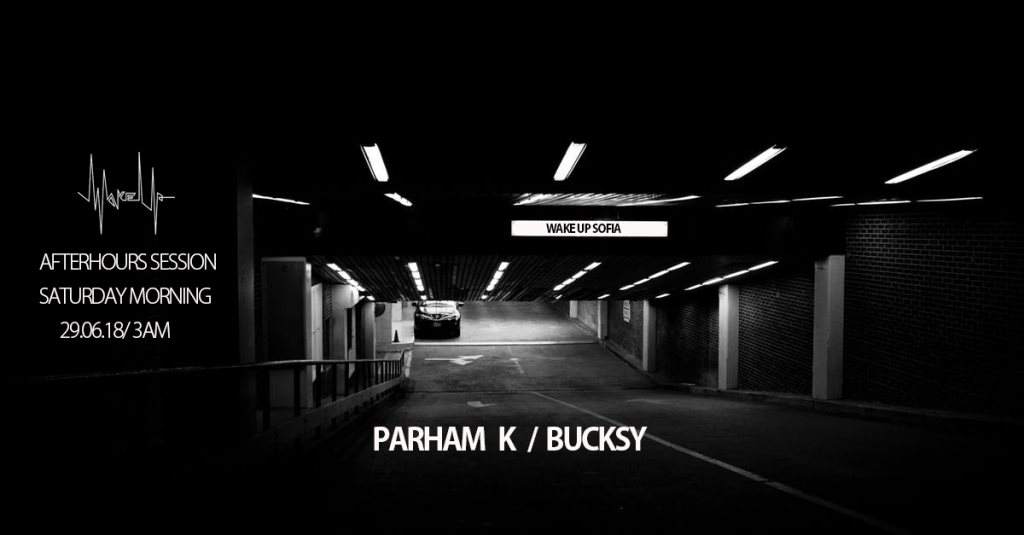 wake up Afterhours - Parham K & Bucksy - Página frontal