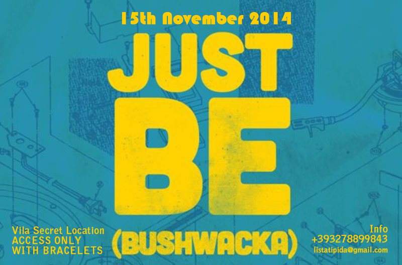 Just BE (Bushwacka) - Página frontal