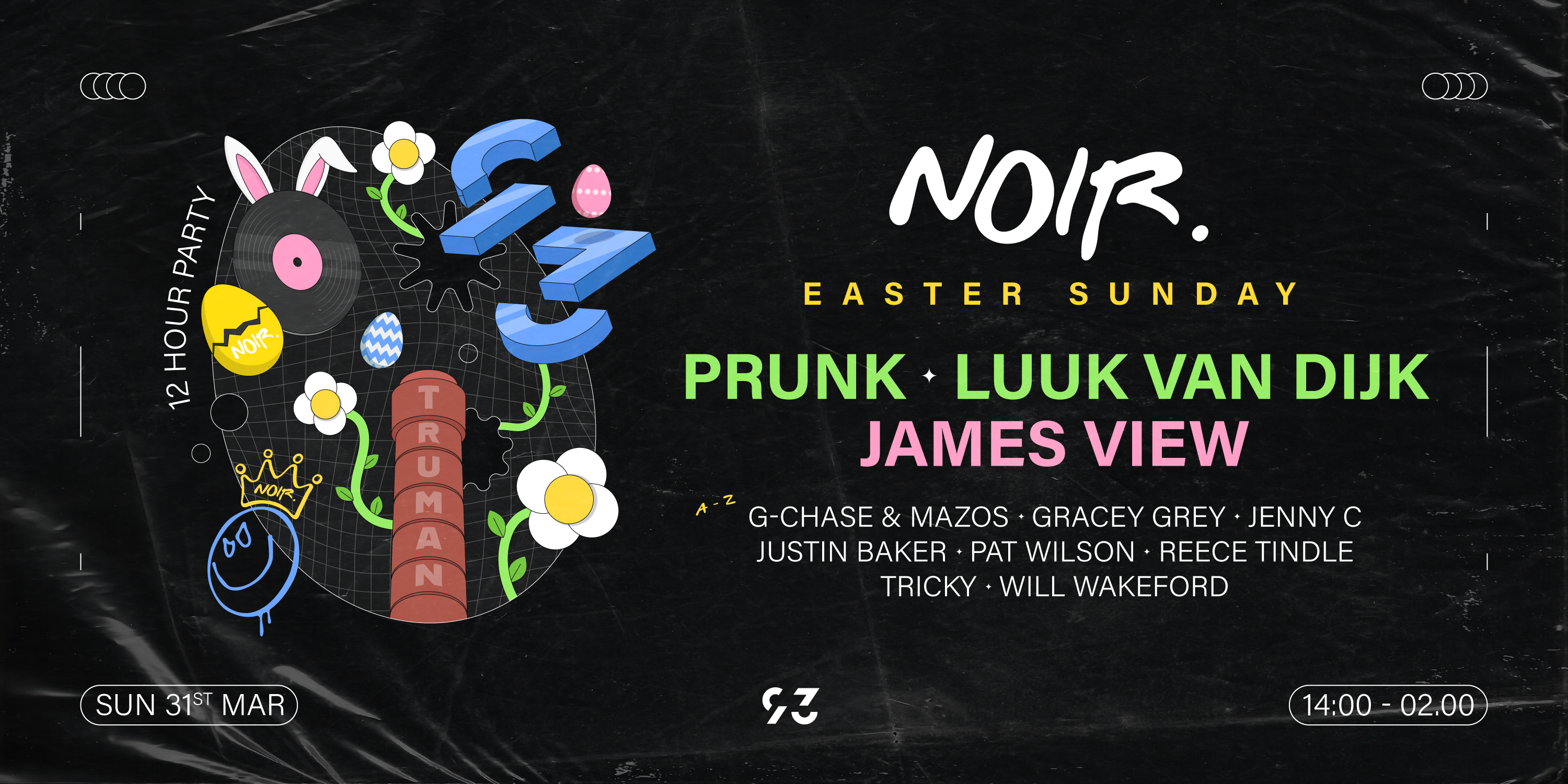 NOIR: Easter Sunday 12 Hour Party w/Prunk, Luuk Van Dijk + James View - フライヤー表