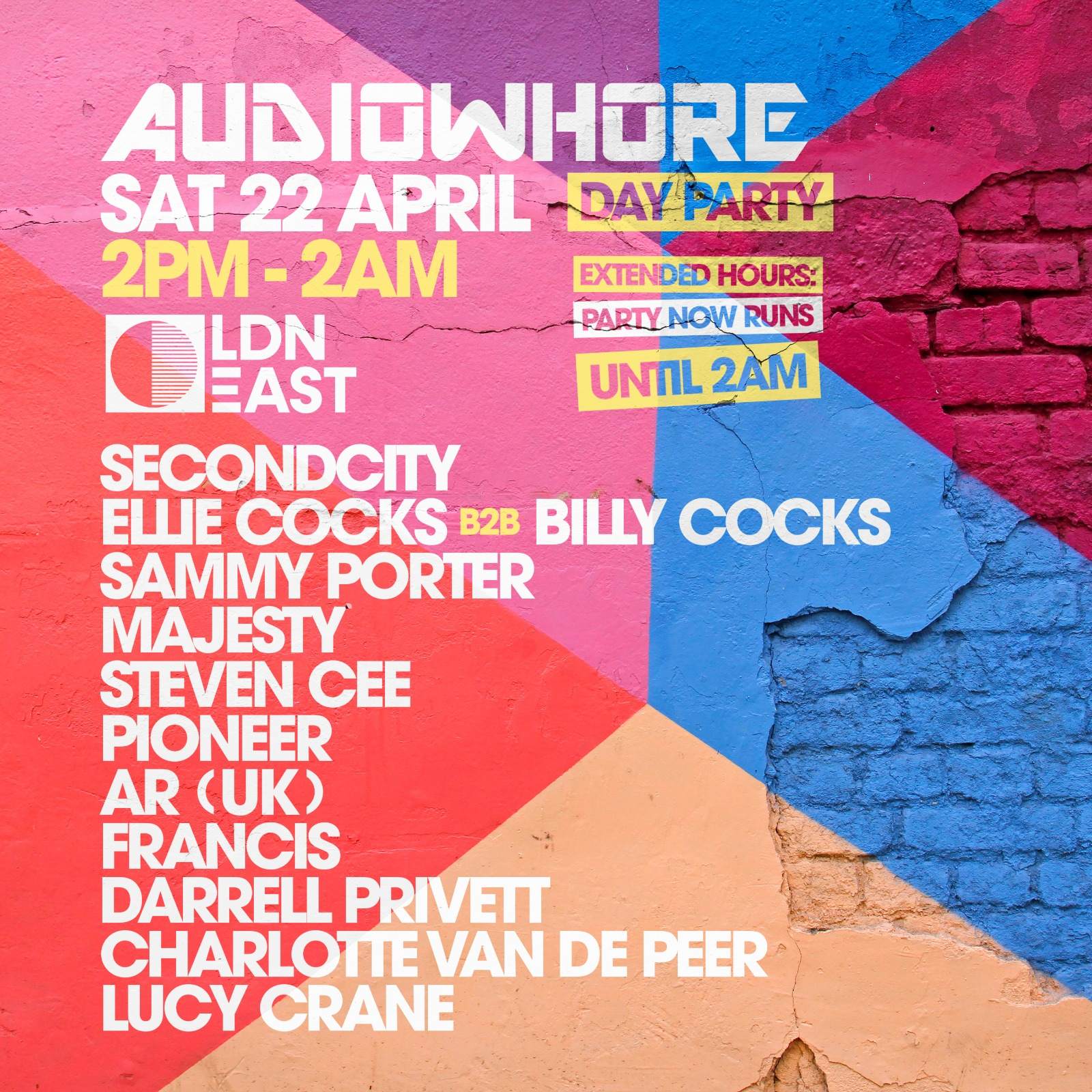 Audiowhore Day Party at LDN E16 London