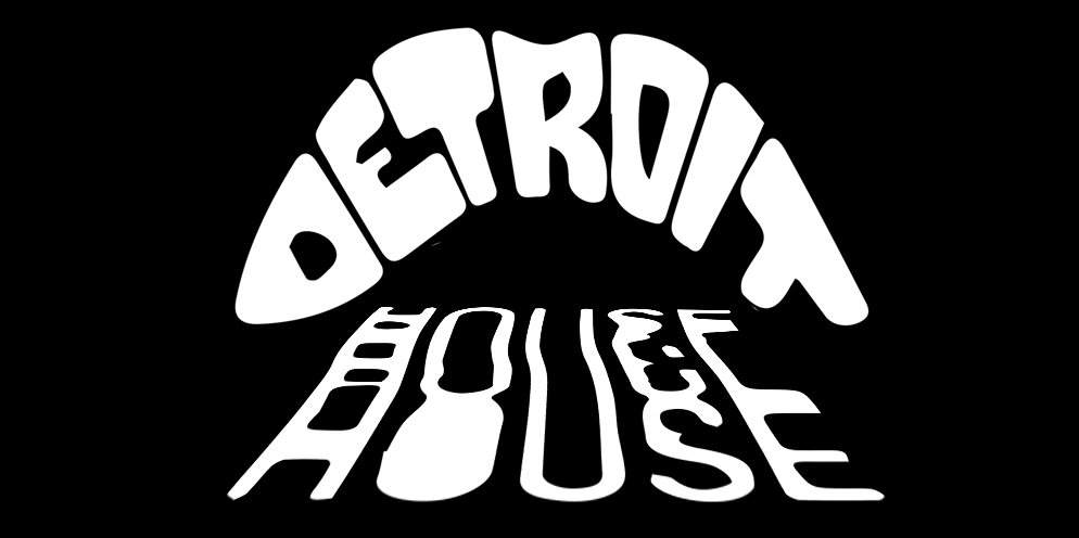 House of Detroit - フライヤー表