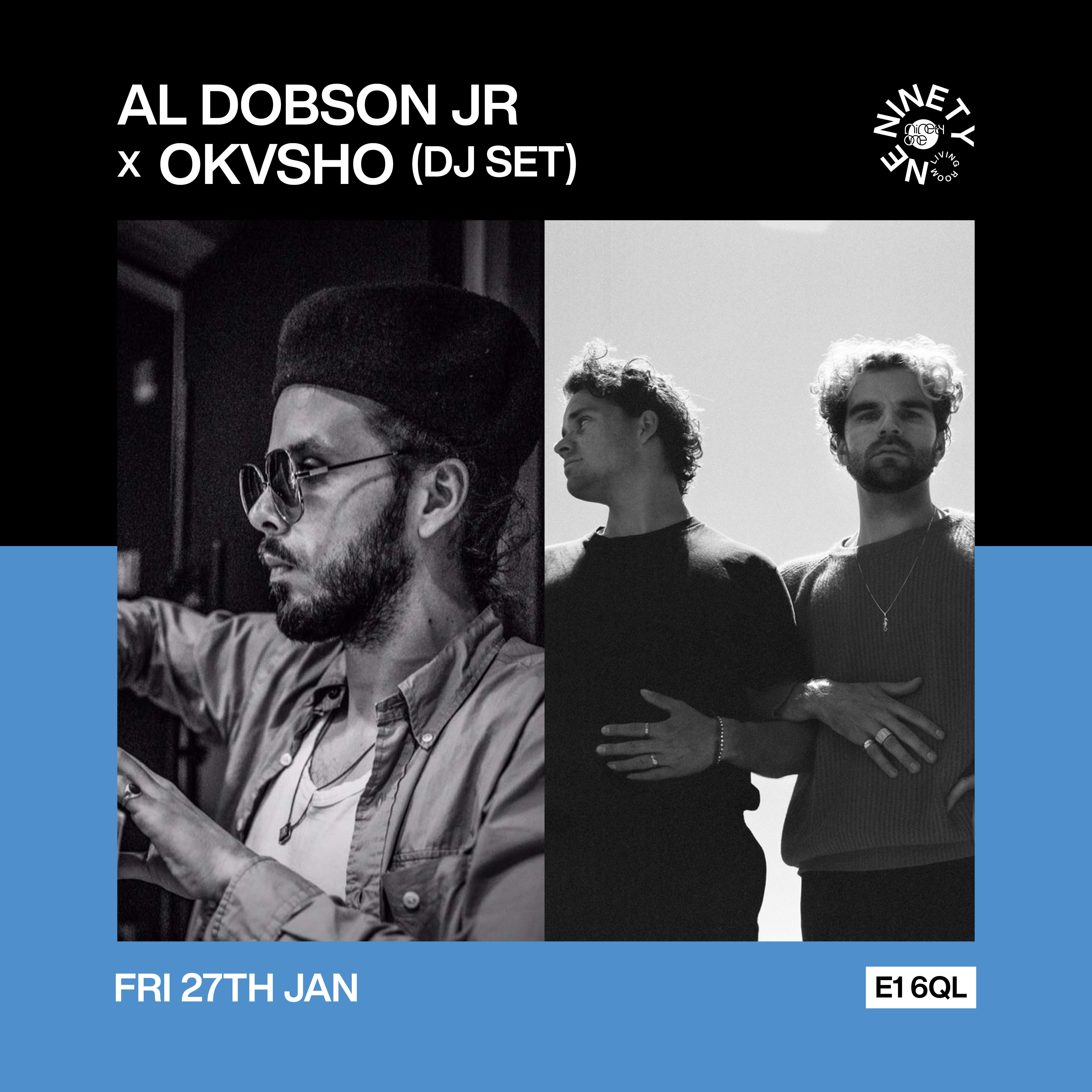 Al Dobson Jr x Okvsho (DJ Sets) - Página frontal