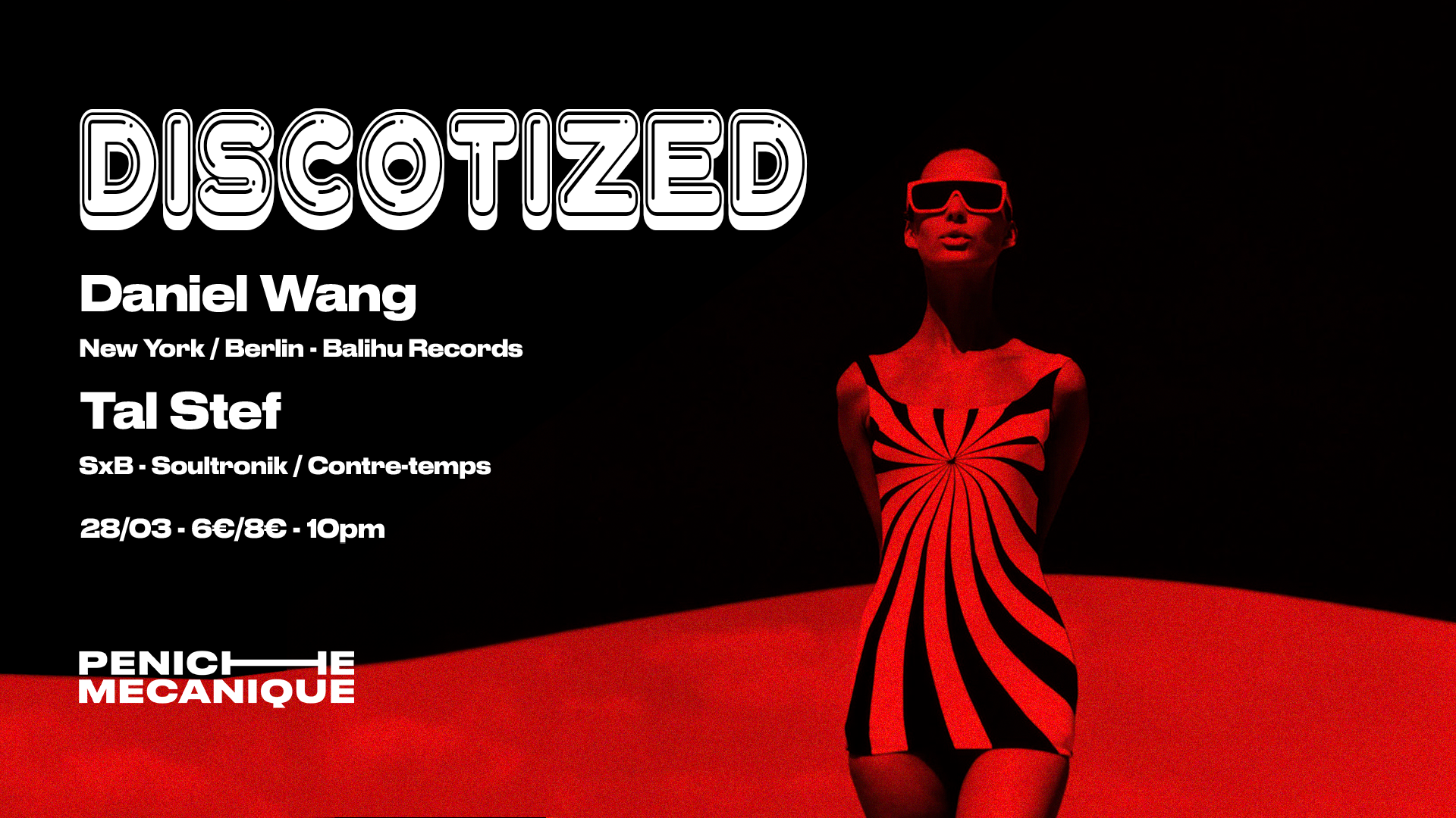 DISCOTIZED with Daniel Wang - フライヤー表