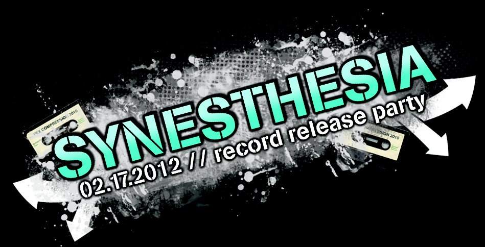 Synesthesia // Record Release Party - フライヤー表