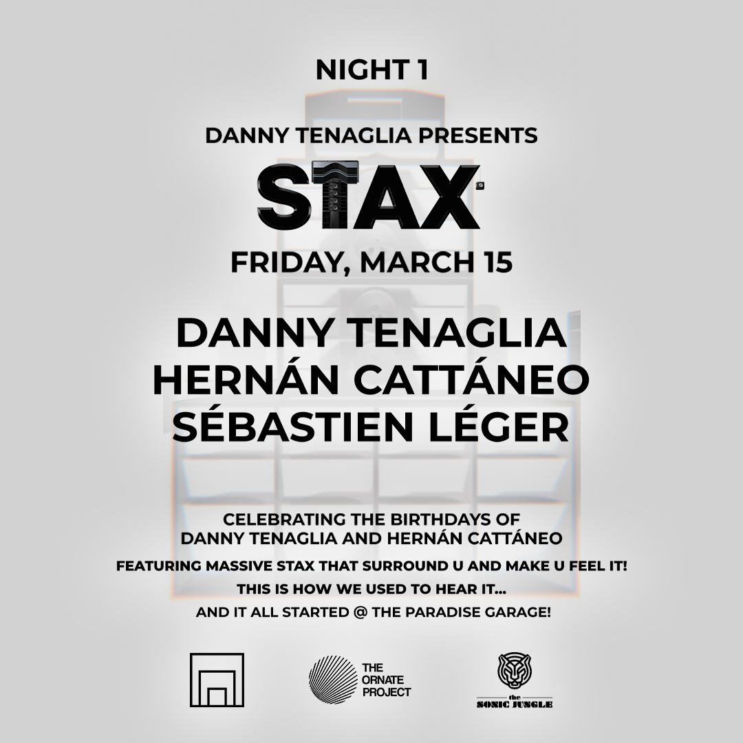 STAX (Night 1): Danny Tenaglia, Hernan Cattaneo, Sebastien Leger - Página frontal