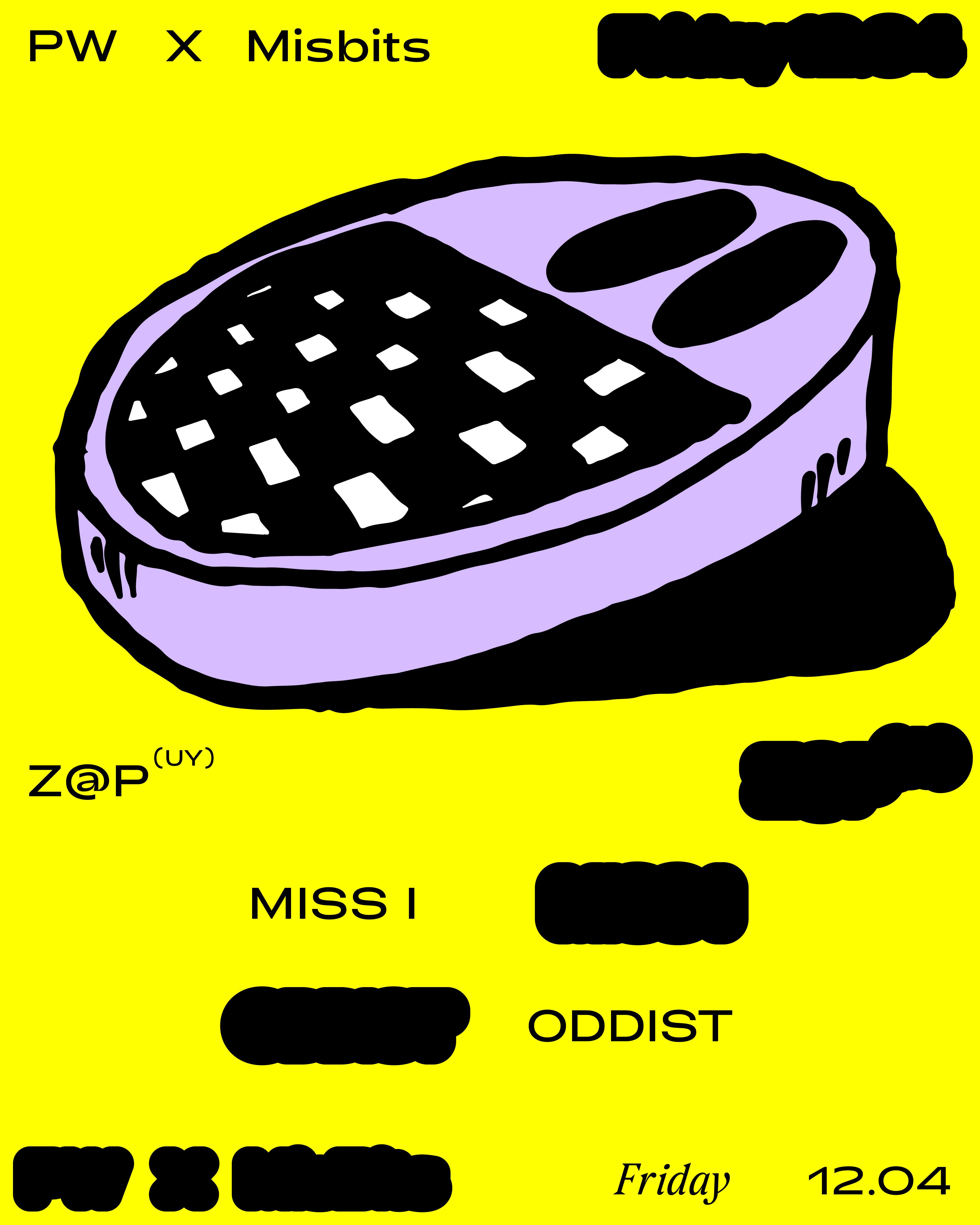 PW x Misbits • Z@p, Miss I, oddist - フライヤー表