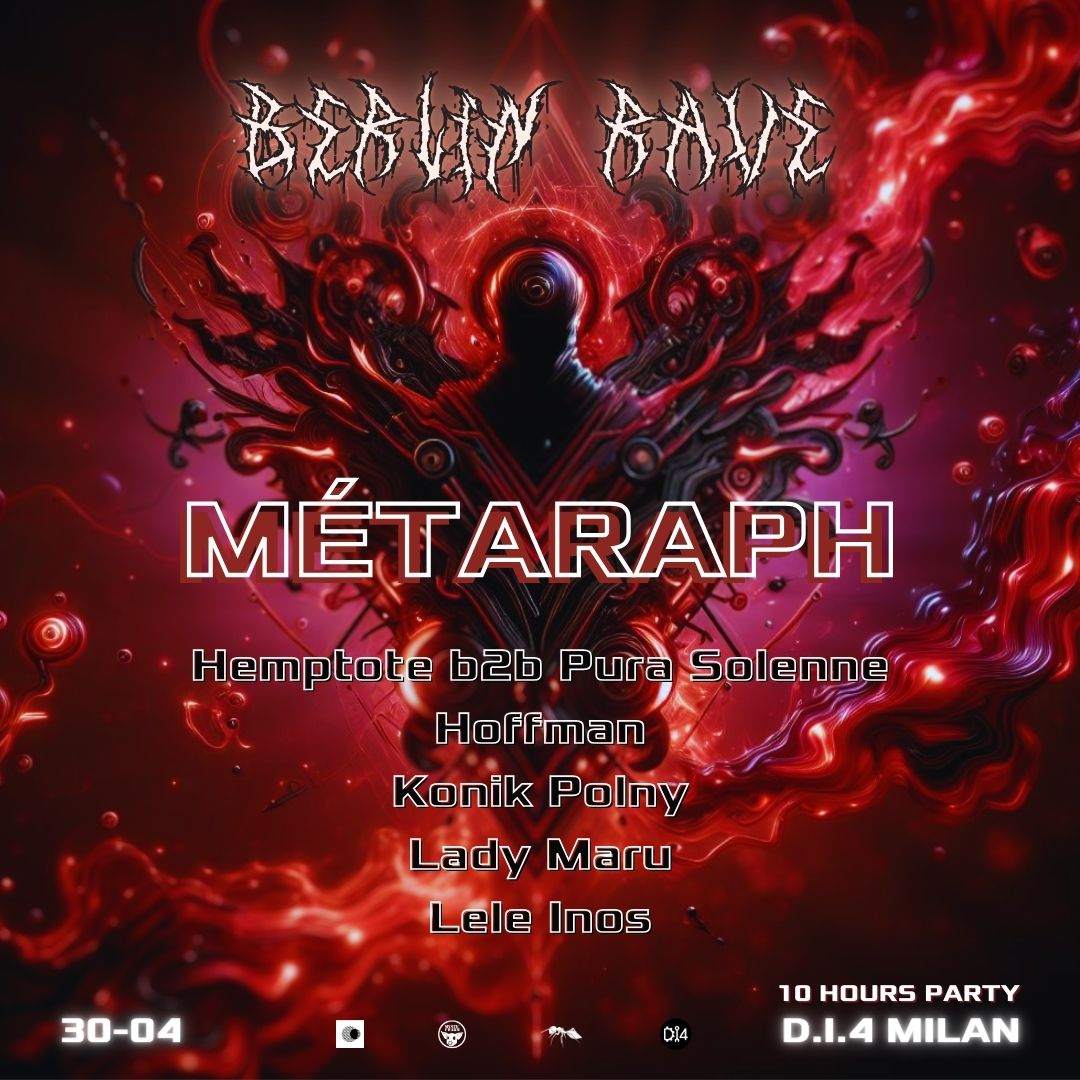 Berlin Rave - 10 hours party - Mètaraph - フライヤー表