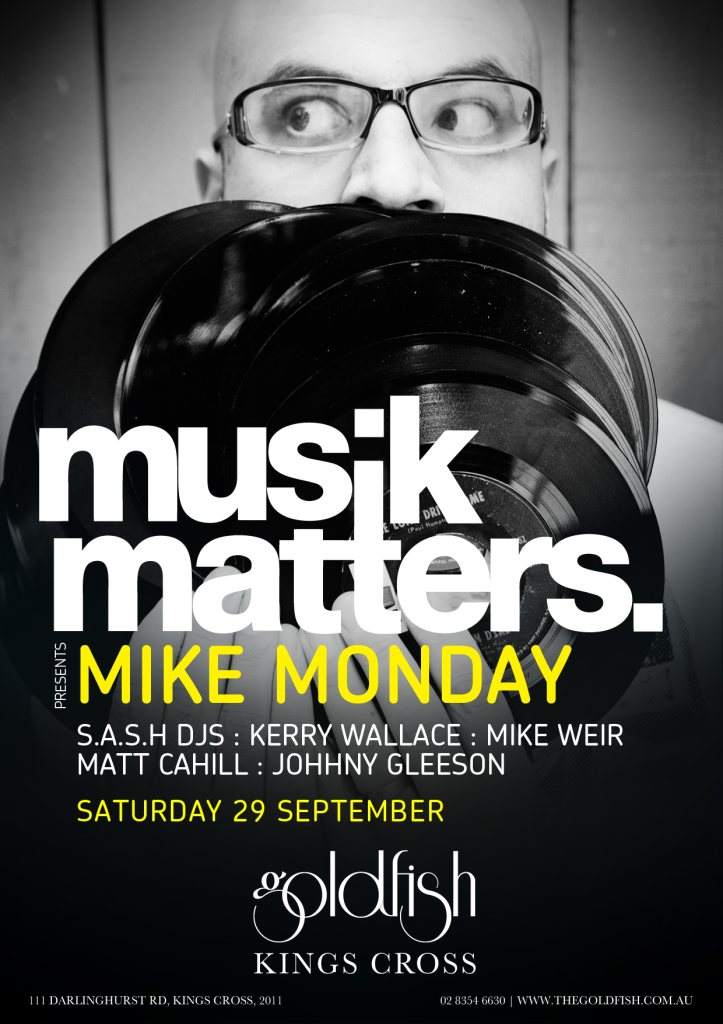 Musik Matters feat. Mike Monday & S.A.S.H DJs - フライヤー表