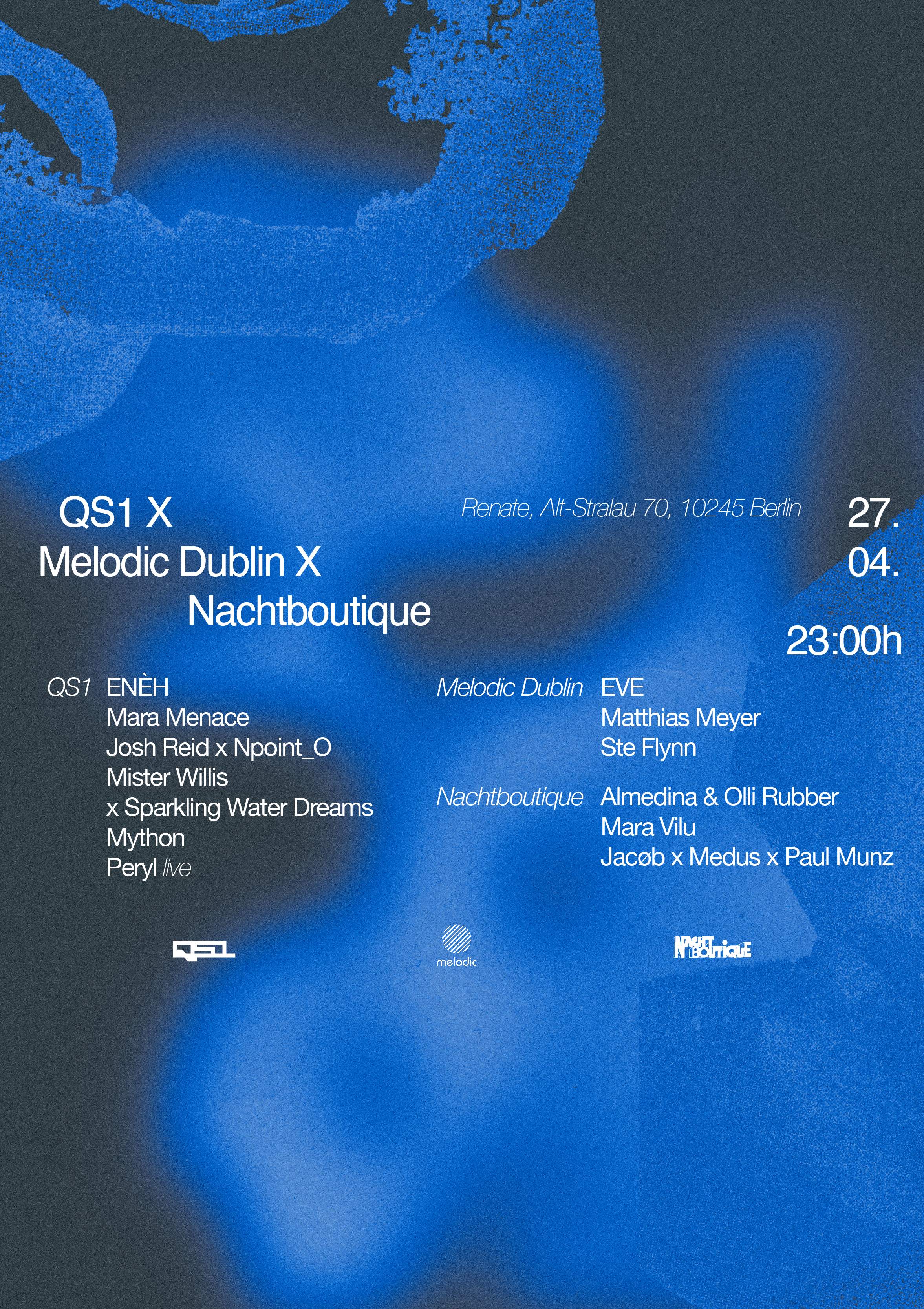 Renate X QS1 X Melodic Dublin X Nachtboutique - フライヤー裏
