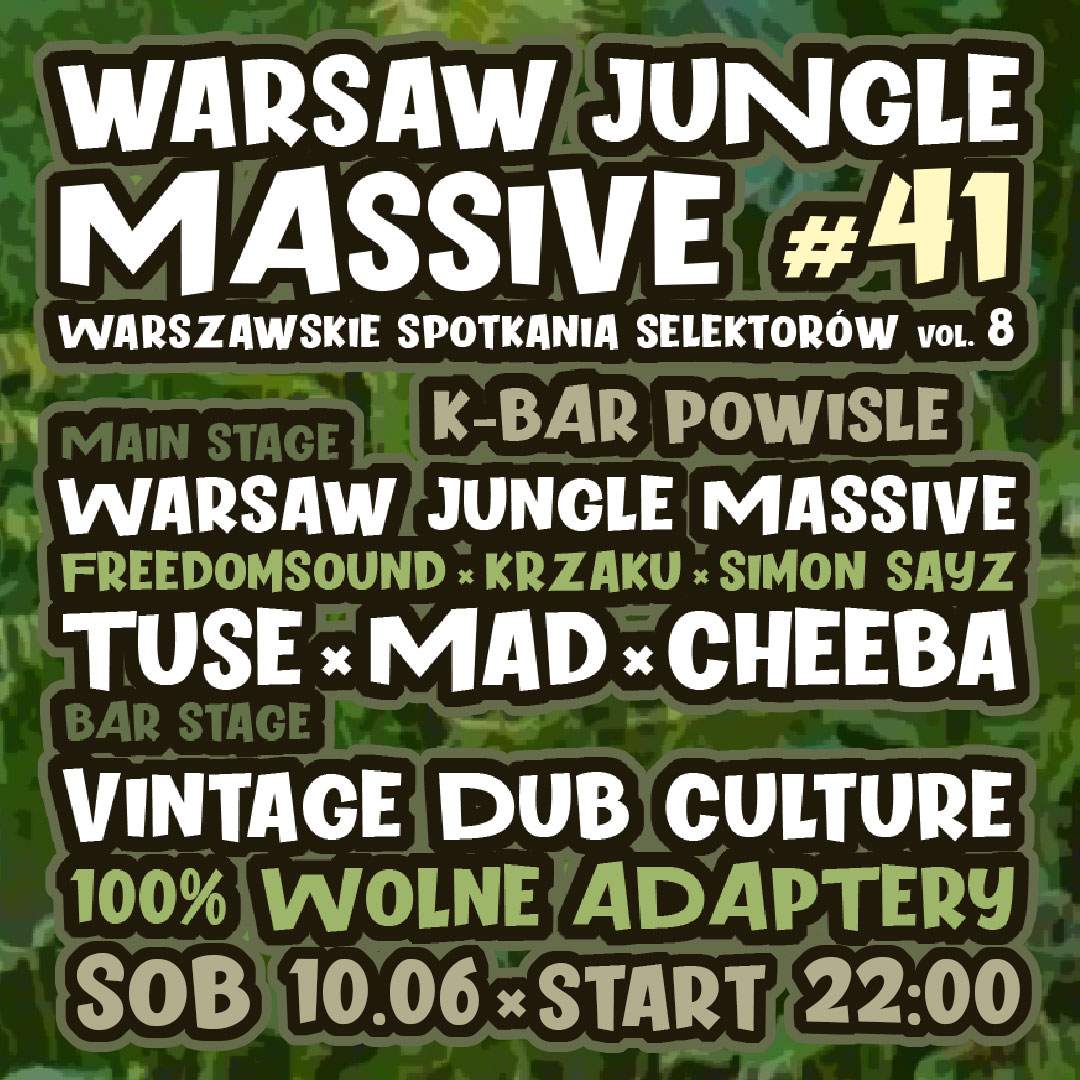 Warsaw Jungle Massive #41 & Warszawskie Spotkanie Selektorów vol. 8 - フライヤー表