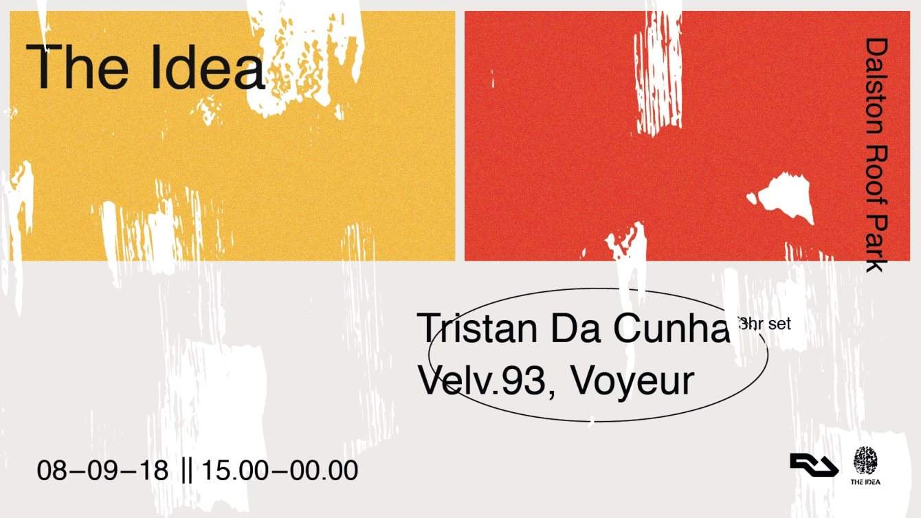 The Idea presents: Tristan Da Cunha, Velv.93, Voyeur - Página frontal