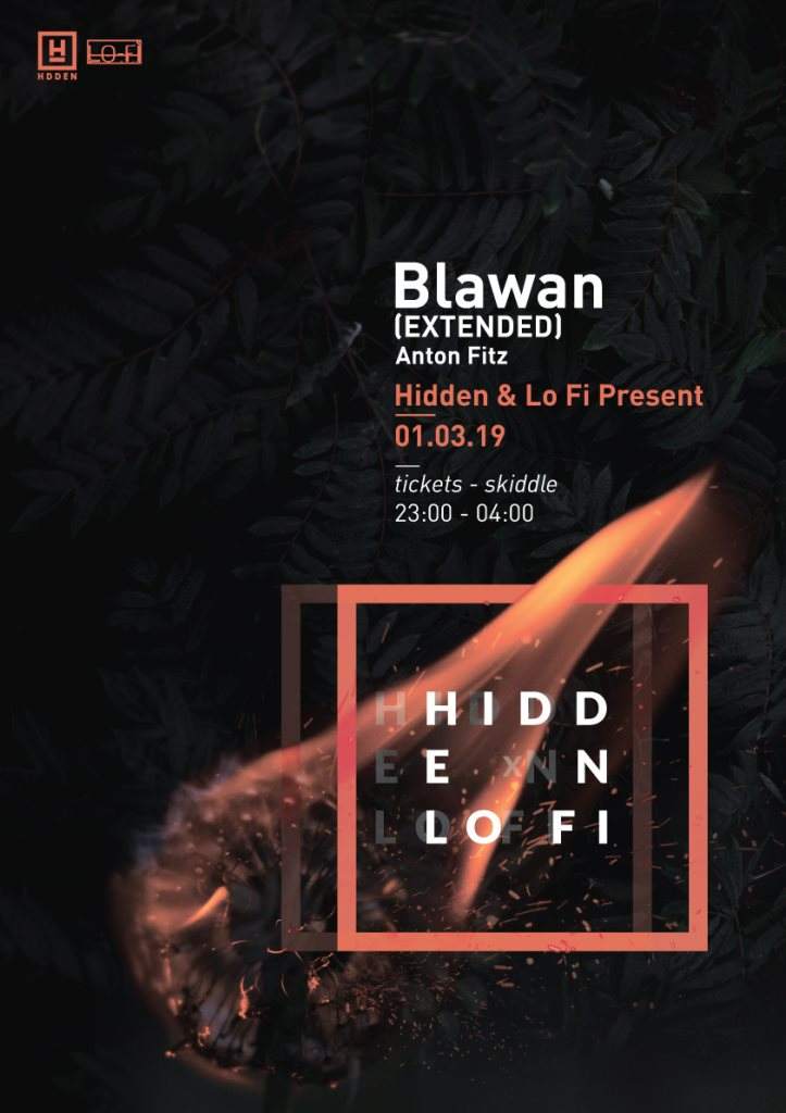 Hidden x Lo-Fi with Blawan - フライヤー表