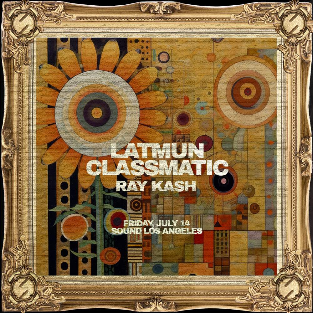 Sound presents Latmun and Classmatic with support by Ray Kash at Sound ...