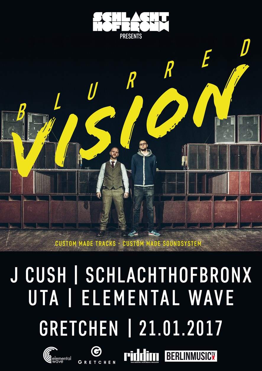Schlachthofbronx presents Blurred Vision - フライヤー表
