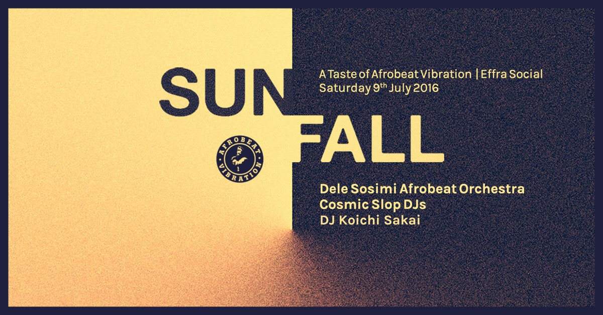 Sunfall: A Taste of Afrobeat Vibration - フライヤー表