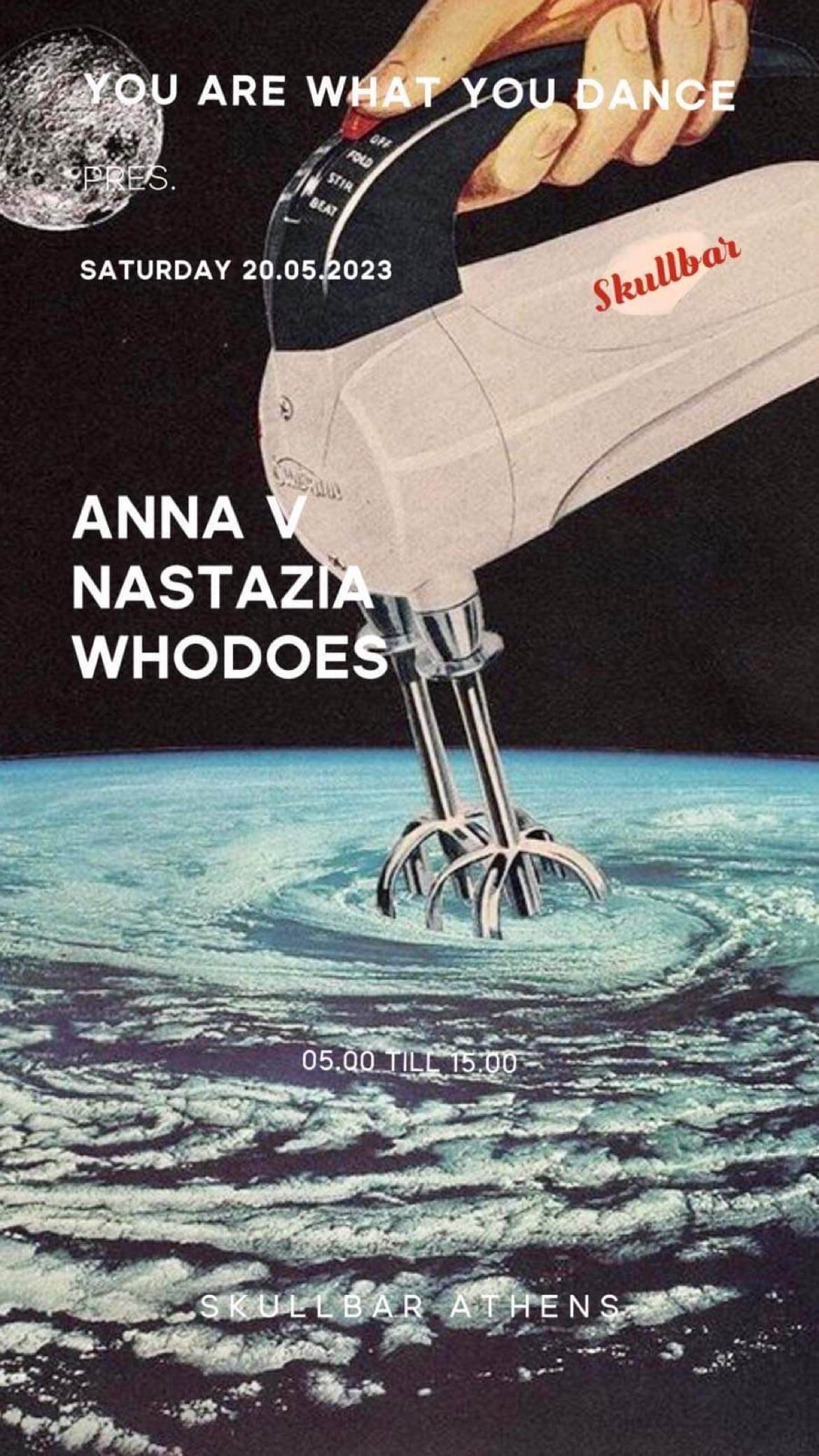 Afterhours: Anna V / Nastazia / Whodoes at Skullbar Athens - フライヤー表