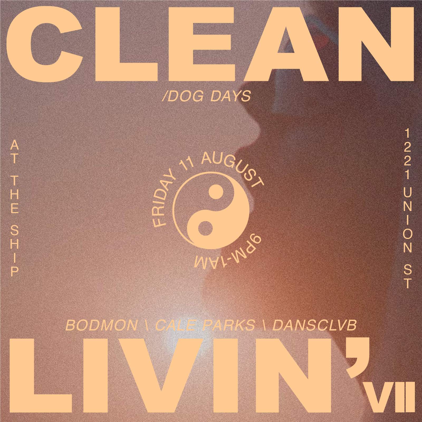 CLEAN LIVIN' VII - フライヤー表