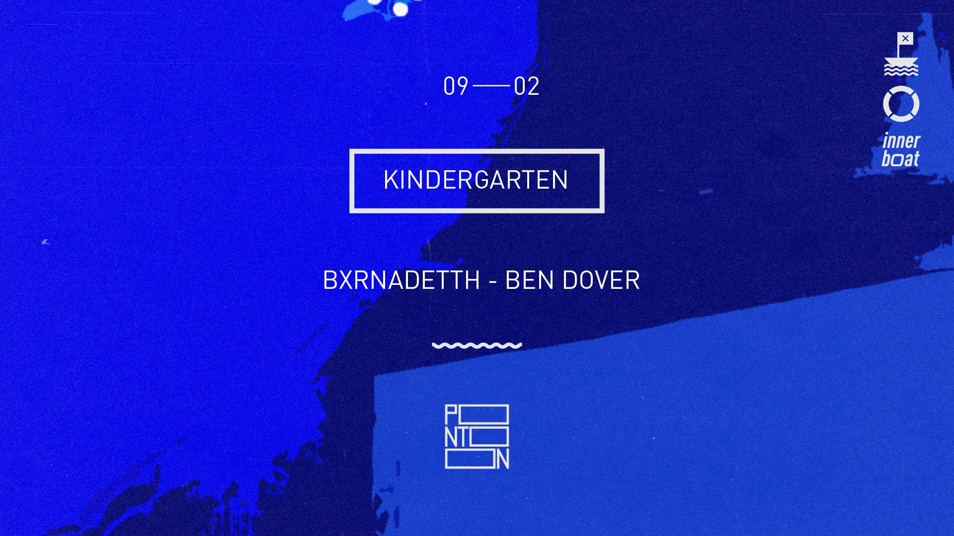 KINDERGARTEN ~ Pontoon Innerboat: Bxrnadetth, Ben Dover at Pontoon
